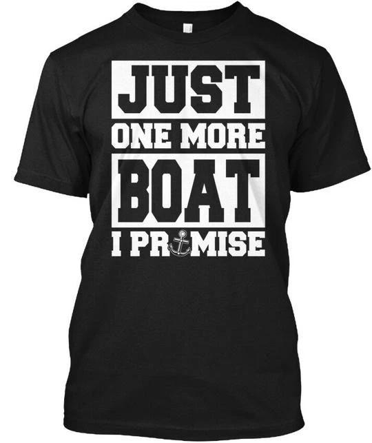 Sailing Just One More Boat I Promise TTshirt Made in the USA Size S to 5XL 3XL
Sailing Just One More Boat I Promise TTshirt Made in the USA Size S to 5XL 3XL