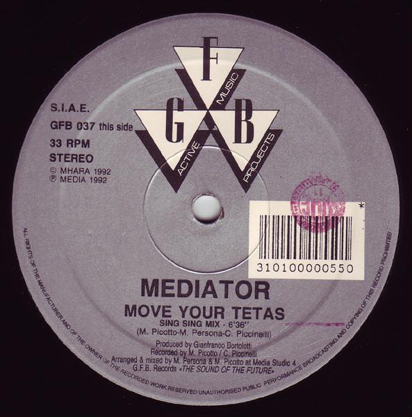 12-дюймовая пластинка MEDIATOR Move Your Tetas GFB037 GFB Records 1992 Италия Танцевальная Электроника Б/у
12-дюймовая пластинка MEDIATOR Move Your Tetas GFB037 GFB Records 1992 Италия Танцевальная Электроника Б/у