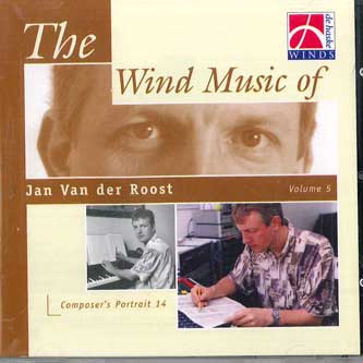 CD JAN VAN DER - Wind Music Of Jan Van Der Roost Vol DHR100143 DE HASKE RECORD Non Japan Classical Used
CD JAN VAN DER - Wind Music Of Jan Van Der Roost Vol DHR100143 DE HASKE RECORD Non Japan Classical Used
