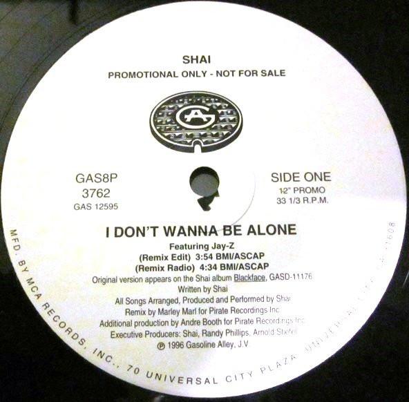 12inch Record SHAI - I Don t Wanna Be Alone (Remix) GAS8P3762 MCA Records 1996 US Soul/Funk Used
12inch Record SHAI - I Don t Wanna Be Alone (Remix) GAS8P3762 MCA Records 1996 US Soul/Funk Used
