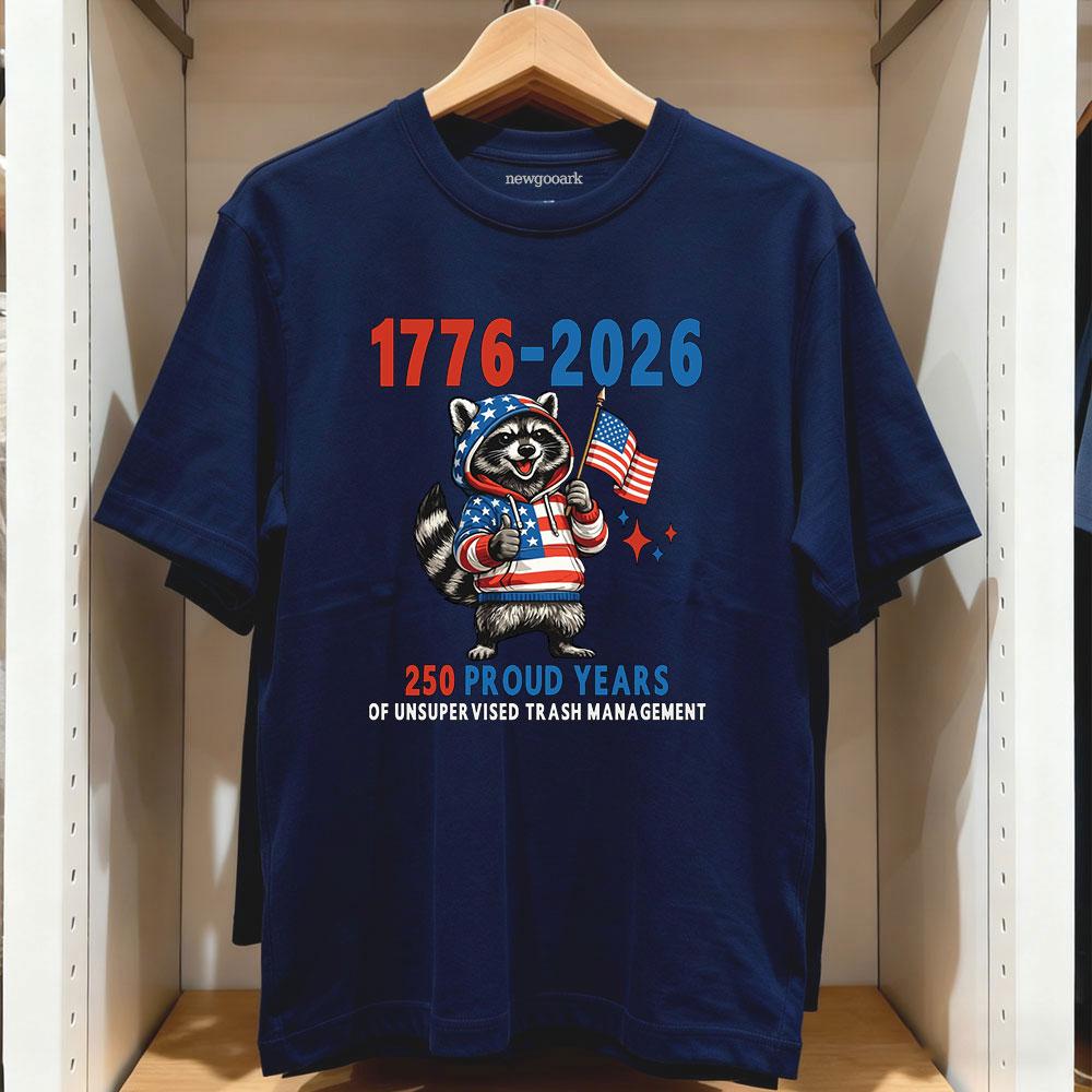 Raccoon 250 Proud Years Of Unsupervised Trash UnisexageUnisext 250 Years 17762026 t shirt Women Unisex Casual cotton graphic t shirts 4XL
Raccoon 250 Proud Years Of Unsupervised Trash UnisexageUnisext 250 Years 17762026 t shirt Women Unisex Casual cotton graphic t shirts 4XL