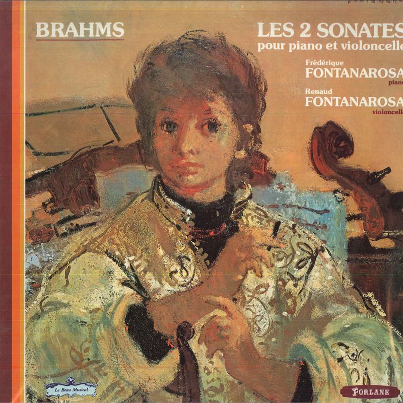 LP Record BRAHMS FREDERIQUE FONTANAROSA REN Les 2 Sonates Pour Piano Et Violonc UM4502 FORLANE 1983 France Classical Used
LP Record BRAHMS FREDERIQUE FONTANAROSA REN Les 2 Sonates Pour Piano Et Violonc UM4502 FORLANE 1983 France Classical Used