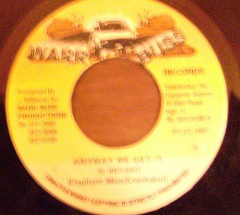 7inch Record ELEPHANT MAN, CRACKSKULL - Anyway We Get It NONE Warr Buss Recor 1997 Jamaica Reggae, Ska & Dub Used
7inch Record ELEPHANT MAN, CRACKSKULL - Anyway We Get It NONE Warr Buss Recor 1997 Jamaica Reggae, Ska & Dub Used