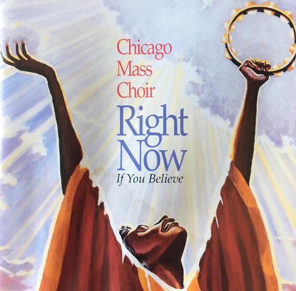 CD CHICAGO MASS CHOIR - Right Now 7115720488 Light Records 1990 Japan Soul/Funk Used
CD CHICAGO MASS CHOIR - Right Now 7115720488 Light Records 1990 Japan Soul/Funk Used