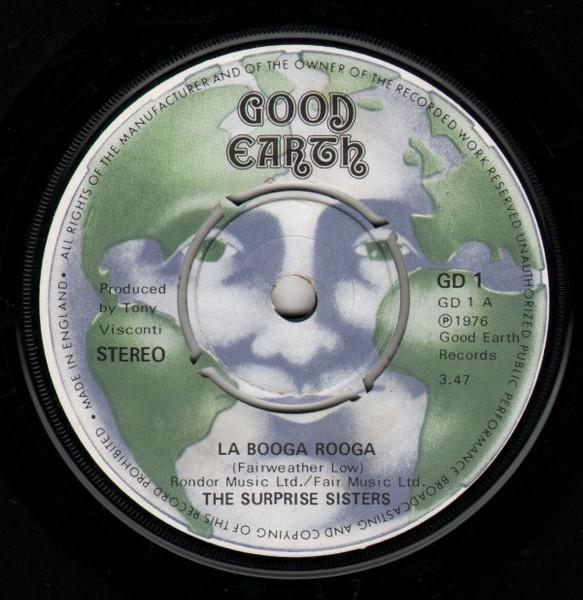 7inch Record GOOD EARTH - Surprise Sisters GD1 La Booga Rooga 1976 UK Dance & Electronica Used
7inch Record GOOD EARTH - Surprise Sisters GD1 La Booga Rooga 1976 UK Dance & Electronica Used