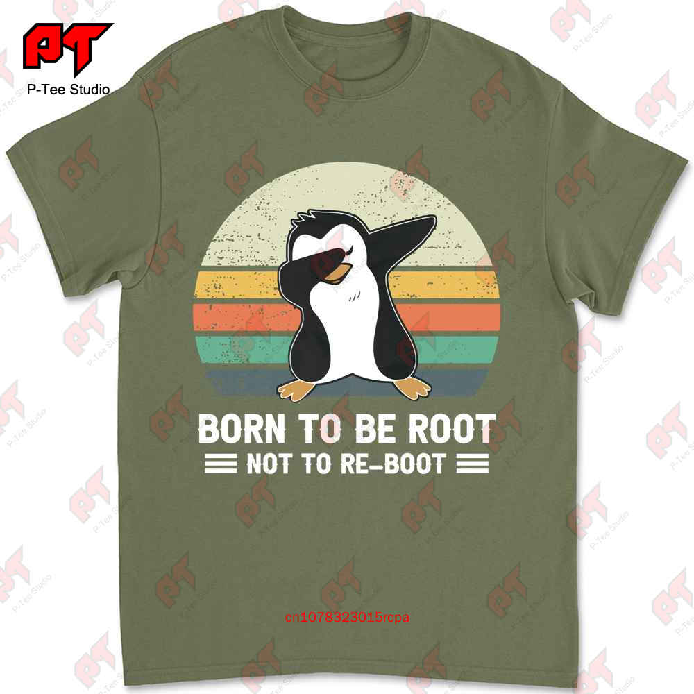 Penguin Born To Be Root Not To Re Boot Tshirt NZK0 4XL
Penguin Born To Be Root Not To Re Boot Tshirt NZK0 4XL