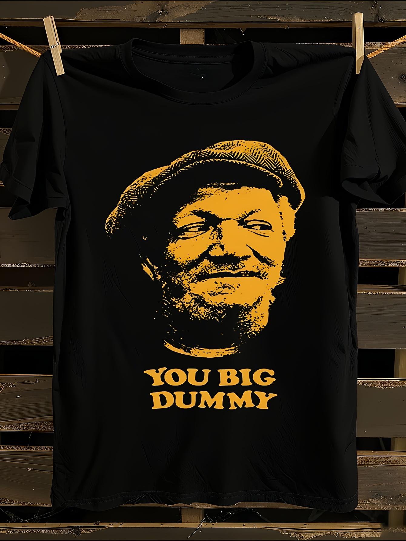 You Big Dummy Sanford and Son TV Show Graphic T-Shirt Mens Tshirt Womens Tshirts with Letters Print Short Sleeves T-Shirt Casual Street Tee Shirt Top XXXL
You Big Dummy Sanford and Son TV Show Graphic T-Shirt Mens Tshirt Womens Tshirts with Letters Print Short Sleeves T-Shirt Casual Street Tee Shirt Top XXXL