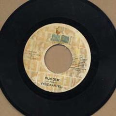 7inch Record VYBZ KARTEL - Dun Dem NONE John John Recor 2008 Jamaica Reggae, Ska & Dub Used
7inch Record VYBZ KARTEL - Dun Dem NONE John John Recor 2008 Jamaica Reggae, Ska & Dub Used