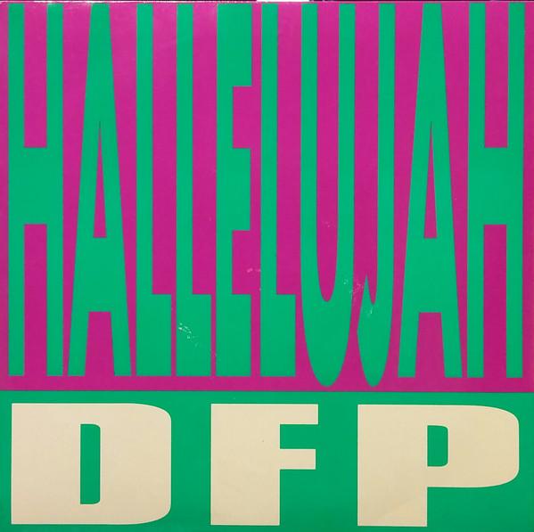 7inch Record DFP Hallelujah DFP1 Big Life 1991 UK Dance Electronica Used
7inch Record DFP Hallelujah DFP1 Big Life 1991 UK Dance Electronica Used