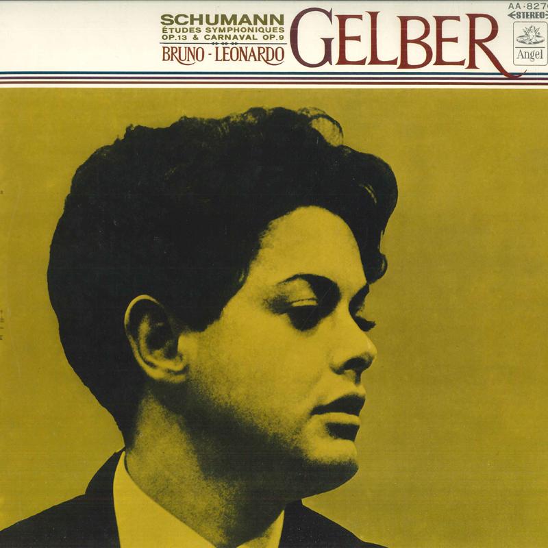 LP Record BRUNO LEONARDO GELBER Schumann Etudes Symphoniques Op. 1 AA8270 ANGEL 1968 Japan Classical
LP Record BRUNO LEONARDO GELBER Schumann Etudes Symphoniques Op. 1 AA8270 ANGEL 1968 Japan Classical
