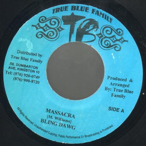 7inch Record BLING DAWG - Massacra NONE True Blue Famil 2001 Jamaica Reggae, Ska & Dub Used
7inch Record BLING DAWG - Massacra NONE True Blue Famil 2001 Jamaica Reggae, Ska & Dub Used