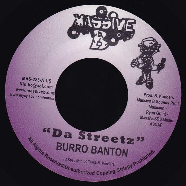 7inch Record BURRO BANTON / BENNETON - Da Streetz / Tun It Up MAS288 Massive B 2006 US Reggae, Ska & Dub Used
7inch Record BURRO BANTON / BENNETON - Da Streetz / Tun It Up MAS288 Massive B 2006 US Reggae, Ska & Dub Used
