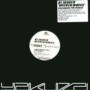 12inch Record DJ JURGEN - Wicked Waves YAK005 Yakuza 2005 Netherland Dance & Electronica Used
12inch Record DJ JURGEN - Wicked Waves YAK005 Yakuza 2005 Netherland Dance & Electronica Used