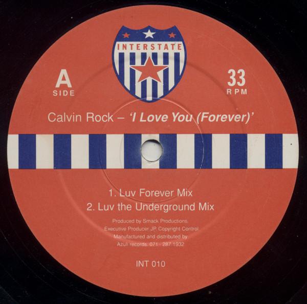 12inch Record CALVIN ROCK - I Love You (Forever) INT010 INTERSTATE 1995 UK Dance & Electronica Used
12inch Record CALVIN ROCK - I Love You (Forever) INT010 INTERSTATE 1995 UK Dance & Electronica Used