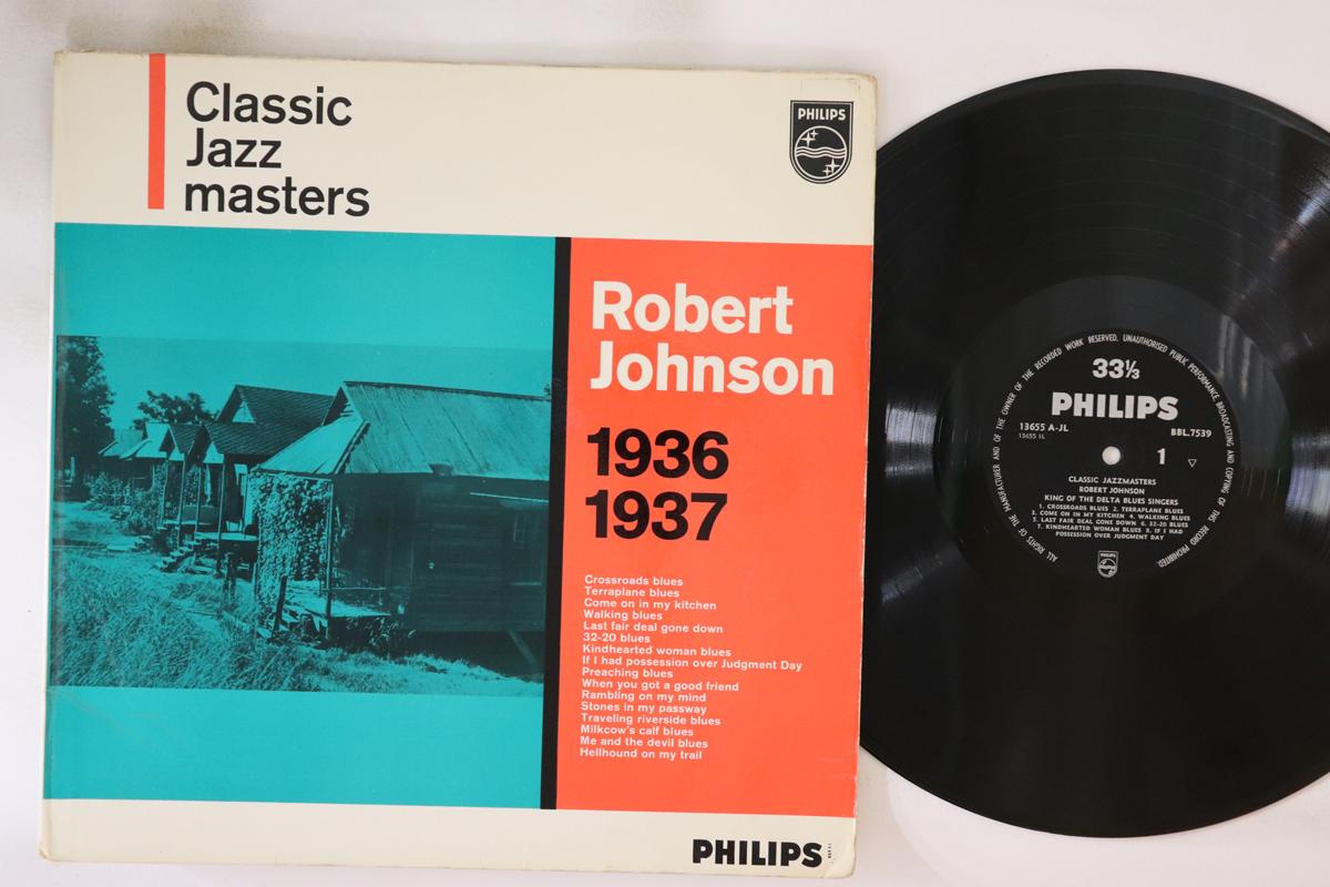 LP Record ROBERT JOHNSON - Robert Johnson 1936 1937 BBL7539 PHILIPS 1962 UK Blues Used
LP Record ROBERT JOHNSON - Robert Johnson 1936 1937 BBL7539 PHILIPS 1962 UK Blues Used