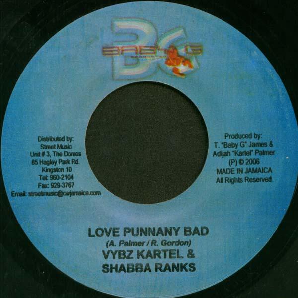 7inch Record VYBZ KARTEL & SHABBA RANKS - Love Punnany Bad NONE Baby G Producti 2006 Jamaica Reggae, Ska & Dub Used
7inch Record VYBZ KARTEL & SHABBA RANKS - Love Punnany Bad NONE Baby G Producti 2006 Jamaica Reggae, Ska & Dub Used