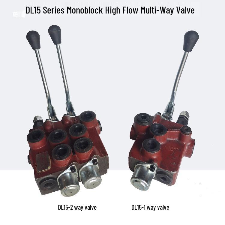 DL15 Hydraulic Multi-Way Valve: High-Flow Manual Reversing Valve for Loaders & Forklifts 1-Way Valve (Integral Type)
DL15 Hydraulic Multi-Way Valve: High-Flow Manual Reversing Valve for Loaders & Forklifts 1-Way Valve (Integral Type)
