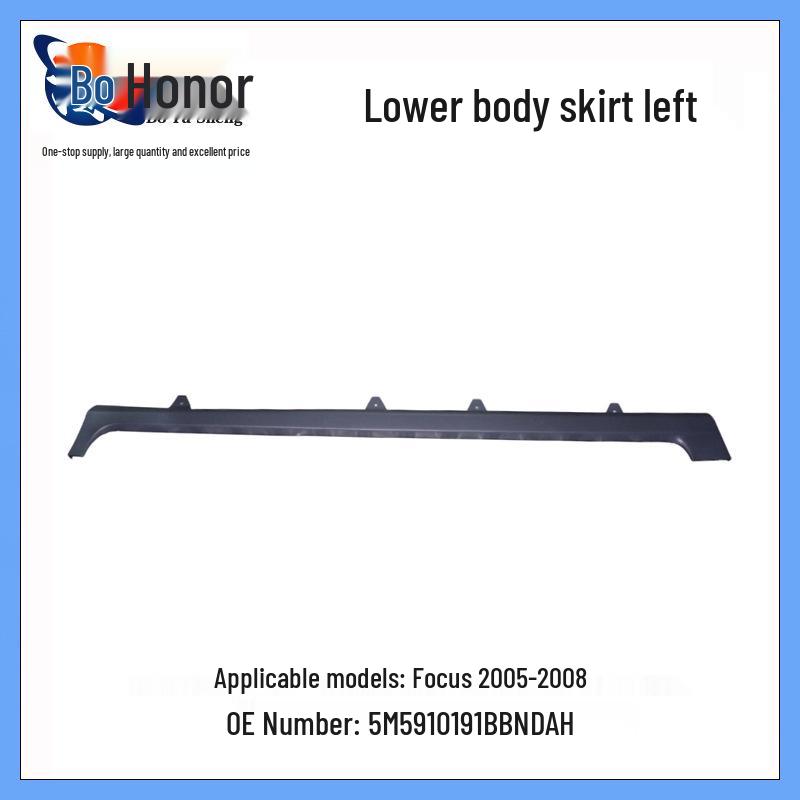 Focus 2005-2008 Left Body Lower Skirt Vertical Dimension
Focus 2005-2008 Left Body Lower Skirt Vertical Dimension