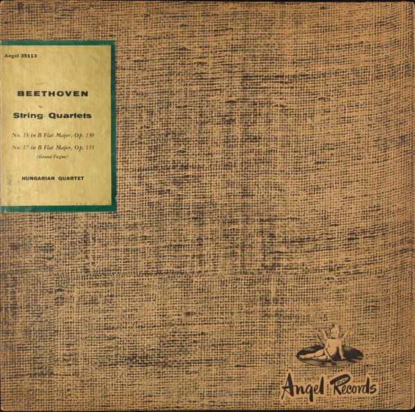 LP Record LUDWIG VAN BEETHOVEN, THE HUNGARIAN - String Quartets Nos. 13, 17 35113 Angel Records 1955 US Classical Used
LP Record LUDWIG VAN BEETHOVEN, THE HUNGARIAN - String Quartets Nos. 13, 17 35113 Angel Records 1955 US Classical Used