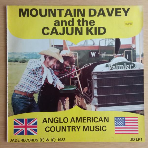 LP Record MOUNTAIN DAVEY & THE CAJUN KID - Anglo American Country Music JDLP1 Jade Records 1982 UK Folk Used
LP Record MOUNTAIN DAVEY & THE CAJUN KID - Anglo American Country Music JDLP1 Jade Records 1982 UK Folk Used