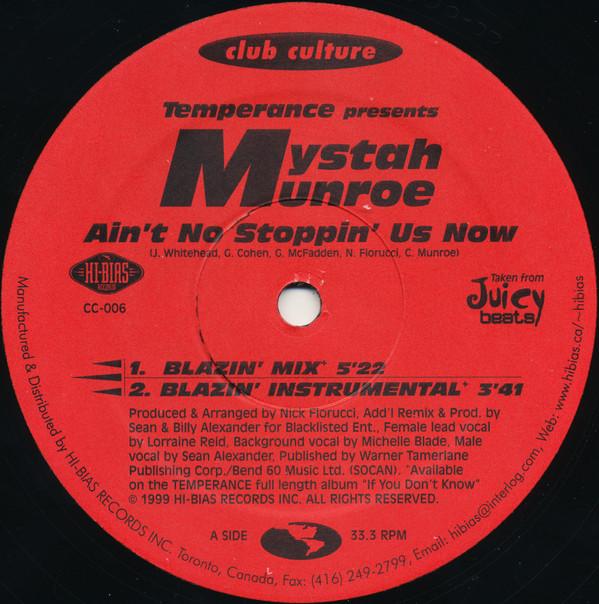12inch Record TEMPERANCE, MYSTAH MUNROE - Ain t No Stoppin Us Now CC006 Club Culture, H 1999 Canada Dance & Electronica Used
12inch Record TEMPERANCE, MYSTAH MUNROE - Ain t No Stoppin Us Now CC006 Club Culture, H 1999 Canada Dance & Electronica Used