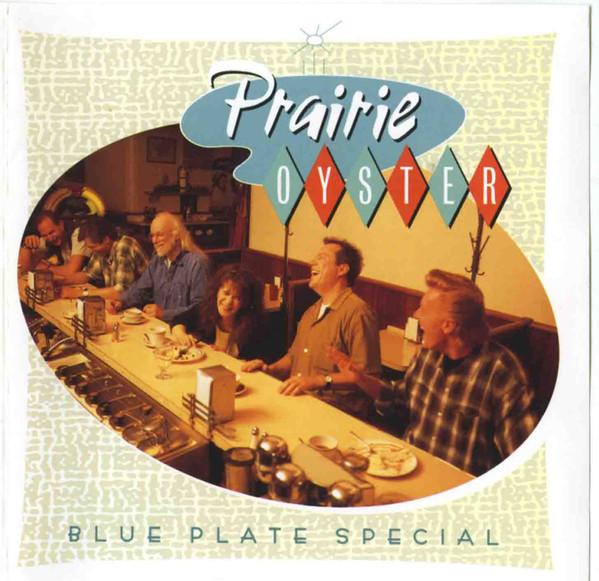 CD PRAIRIE OYSTER Blue Plate Special BG240042 Arista 1996 Canada CountryFolk Used
CD PRAIRIE OYSTER Blue Plate Special BG240042 Arista 1996 Canada CountryFolk Used