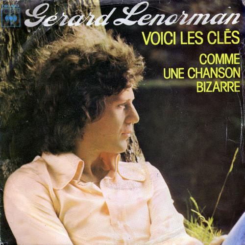 7inch Record GERARD LENORMAN Voici Les Cles CBS4913 CBS 1976 Netherland Pop Used
7inch Record GERARD LENORMAN Voici Les Cles CBS4913 CBS 1976 Netherland Pop Used