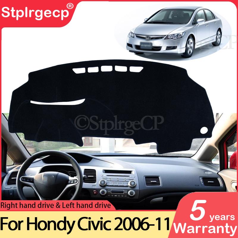 For Honda Civic 8 2006~2011 Anti-Slip Mat Dashboard Cover Pad Sunshade Dashmat Protect Carpet Accessories FB FK FA FD 2007 2008
For Honda Civic 8 2006~2011 Anti-Slip Mat Dashboard Cover Pad Sunshade Dashmat Protect Carpet Accessories FB FK FA FD 2007 2008
