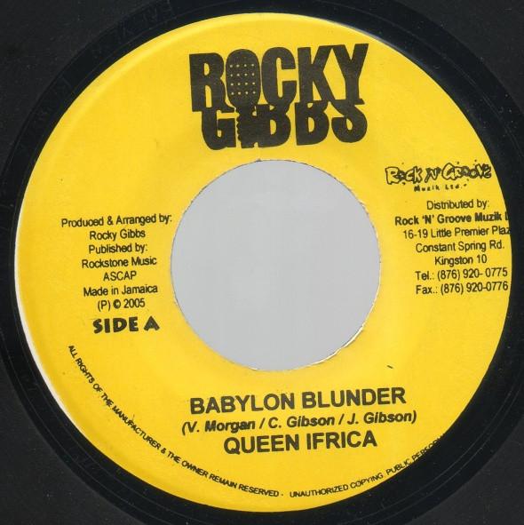 7inch Record QUEEN IFRICA - Babylon Blunder NONE Rocky Gibbs 2005 Jamaica Reggae, Ska & Dub Used
7inch Record QUEEN IFRICA - Babylon Blunder NONE Rocky Gibbs 2005 Jamaica Reggae, Ska & Dub Used