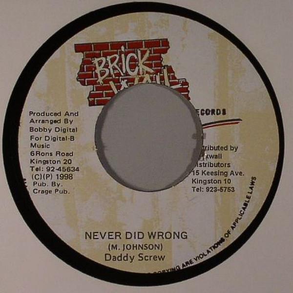 7inch Record DADDY SCREW - Never Did Wrong NONE Brickwall Recor 1998 Jamaica Reggae, Ska & Dub Used
7inch Record DADDY SCREW - Never Did Wrong NONE Brickwall Recor 1998 Jamaica Reggae, Ska & Dub Used