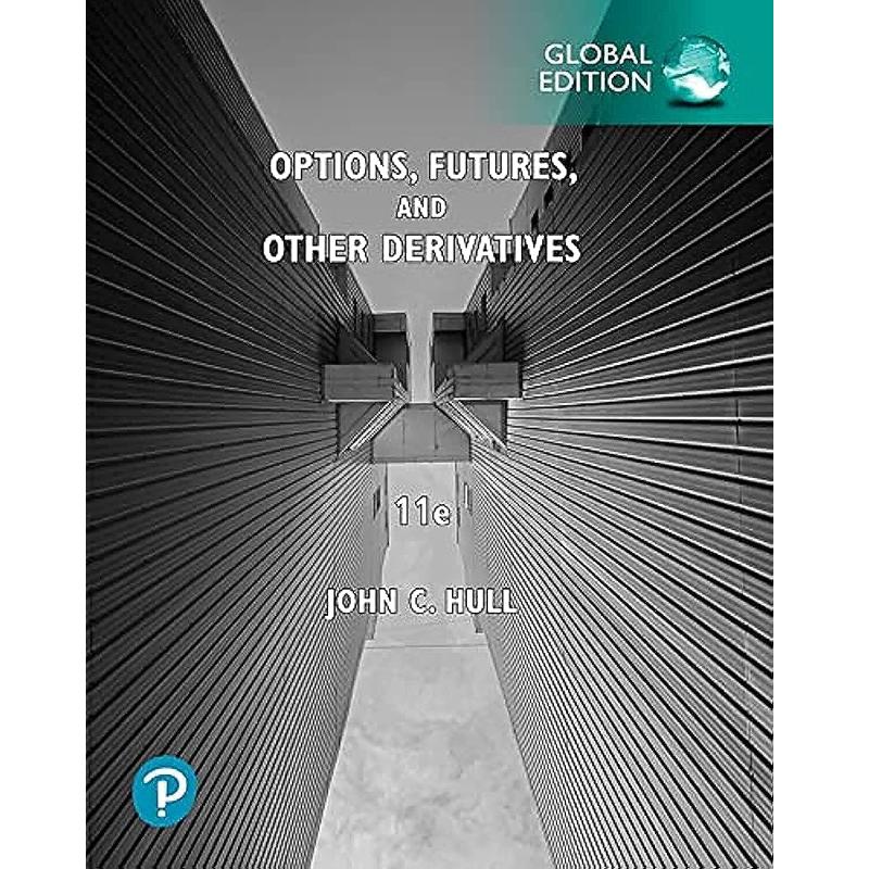 Опционы, фьючерсы и другие деривативы, глобальное издание
Опционы, фьючерсы и другие деривативы, глобальное издание