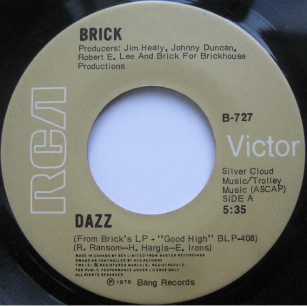 7inch Record BRICK - Dazz B727 RCA Victor 1976 Canada Soul/Funk Used
7inch Record BRICK - Dazz B727 RCA Victor 1976 Canada Soul/Funk Used