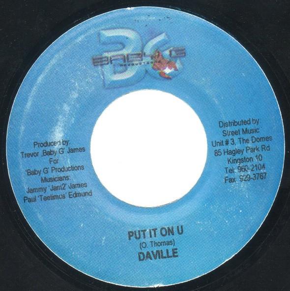7inch Record DAVILLE - Put It On U none Baby G Producti 2004 Jamaica Reggae, Ska & Dub Used
7inch Record DAVILLE - Put It On U none Baby G Producti 2004 Jamaica Reggae, Ska & Dub Used