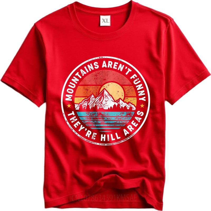 Daily Wear Summer For Men T Shirt Mountains Arent Funny Theyre Hill Areas Short Sleeve Printed O Neck Tshirt Cotton Tshirt S
Daily Wear Summer For Men T Shirt Mountains Arent Funny Theyre Hill Areas Short Sleeve Printed O Neck Tshirt Cotton Tshirt S