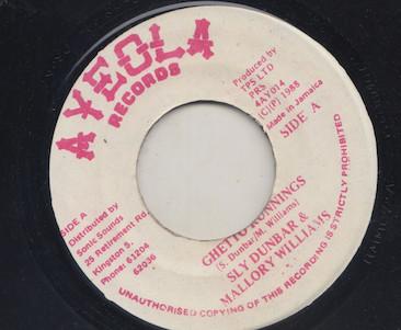 7inch Record SLY DUNBAR MALLORY WILLIAMS Ghetto Runnings 4AY014 Ayeola Records 1988 Jamaica Reggae Ska Dub Used
7inch Record SLY DUNBAR MALLORY WILLIAMS Ghetto Runnings 4AY014 Ayeola Records 1988 Jamaica Reggae Ska Dub Used