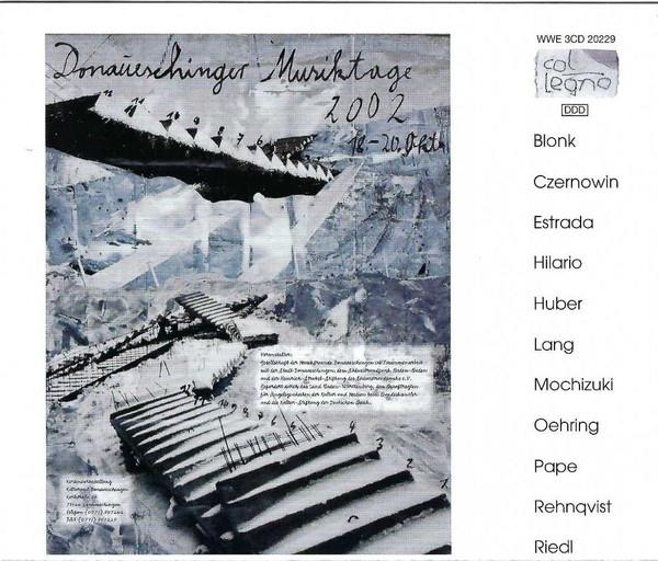 CD VARIOUS - Donaueschinger Musiktage 2002 WWE3CD20229 Col Legno 2003 Germany Classical Used
CD VARIOUS - Donaueschinger Musiktage 2002 WWE3CD20229 Col Legno 2003 Germany Classical Used