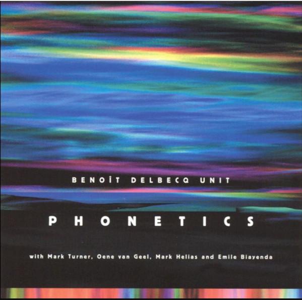 CD BENOT DELBECQ UNIT Phonetics SGLSA15522 Songlines Recor 2005 Canada Jazz Used
CD BENOT DELBECQ UNIT Phonetics SGLSA15522 Songlines Recor 2005 Canada Jazz Used