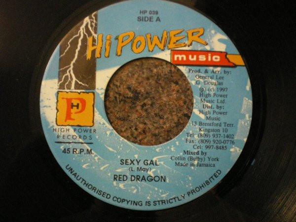 7inch Record RED DRAGON - Sexy Gal HP039 Hi Power Record 1997 Jamaica Reggae, Ska & Dub Used
7inch Record RED DRAGON - Sexy Gal HP039 Hi Power Record 1997 Jamaica Reggae, Ska & Dub Used