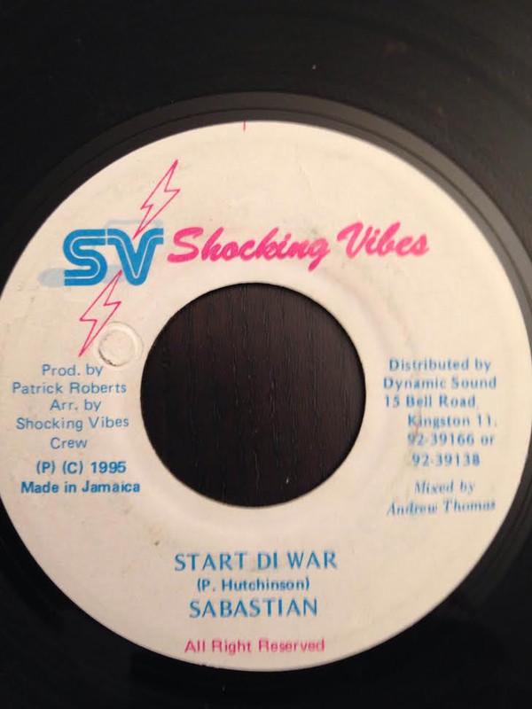 7inch Record SEBASTIAN 34 Start Di War NONE Shocking Vibes 1995 Jamaica Reggae Ska Dub Used
7inch Record SEBASTIAN 34 Start Di War NONE Shocking Vibes 1995 Jamaica Reggae Ska Dub Used