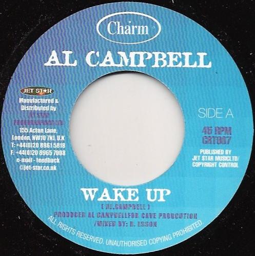 7inch Record AL CAMPBELL Wake Up CRT807 Charm 2002 UK Reggae Ska Dub Used
7inch Record AL CAMPBELL Wake Up CRT807 Charm 2002 UK Reggae Ska Dub Used