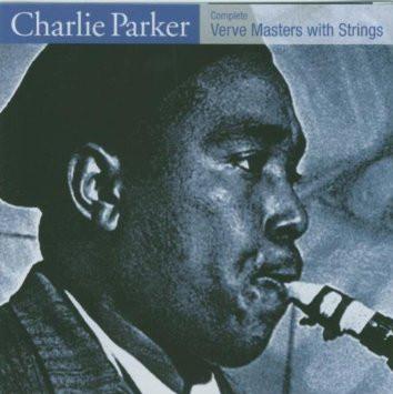 CD CHARLIE PARKER - COMPLETE VERVE MASTERS WITH STRINGS DRCD11185 Definitive Reco 2002 Spain Jazz Used
CD CHARLIE PARKER - COMPLETE VERVE MASTERS WITH STRINGS DRCD11185 Definitive Reco 2002 Spain Jazz Used