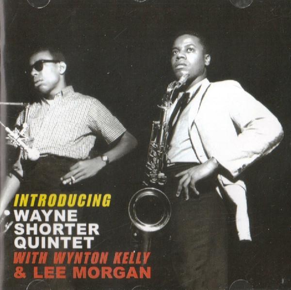 CD WAYNE SHORTER QUINTET - INTRODUCING LHJ10264 Lone Hill Jazz 2006 Europe Jazz Вживаний
CD WAYNE SHORTER QUINTET - INTRODUCING LHJ10264 Lone Hill Jazz 2006 Europe Jazz Вживаний