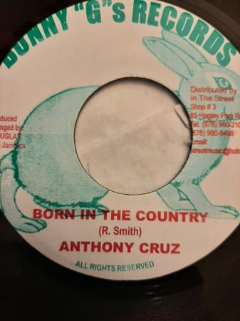 7inch Record ANTHONY CRUZ / BUNNY GENERAL - Born In The Country / Wonderful Ton NONE Bunny G s Reco 2005 Jamaica Reggae, Ska & Dub Used
7inch Record ANTHONY CRUZ / BUNNY GENERAL - Born In The Country / Wonderful Ton NONE Bunny G s Reco 2005 Jamaica Reggae, Ska & Dub Used