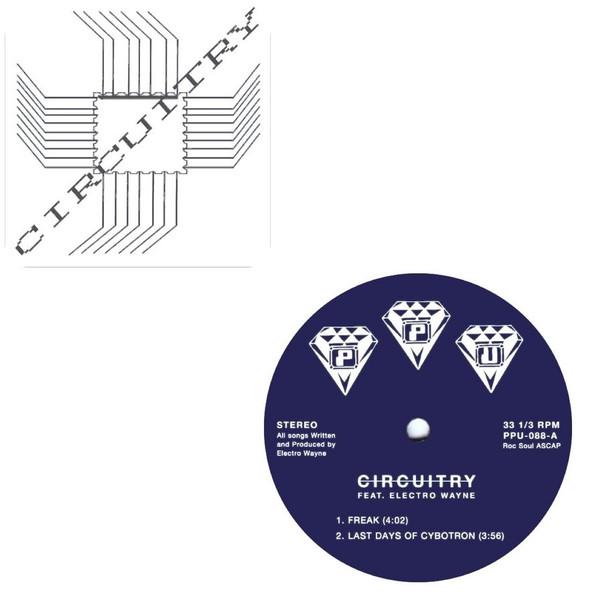 12inch Record CIRCUITRY, ELECTRO WAYNE - Freak PPU088 Peoples Potenti 2024 US Dance & Electronica
12inch Record CIRCUITRY, ELECTRO WAYNE - Freak PPU088 Peoples Potenti 2024 US Dance & Electronica