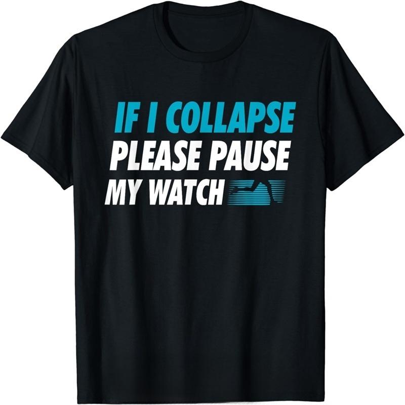 Funny Birthday Gift If I Collapse Please Pause My Watch Running Marathon Runner TShirt Men Clothing Streetwear Graphic T Shirts 4XL
Funny Birthday Gift If I Collapse Please Pause My Watch Running Marathon Runner TShirt Men Clothing Streetwear Graphic T Shirts 4XL
