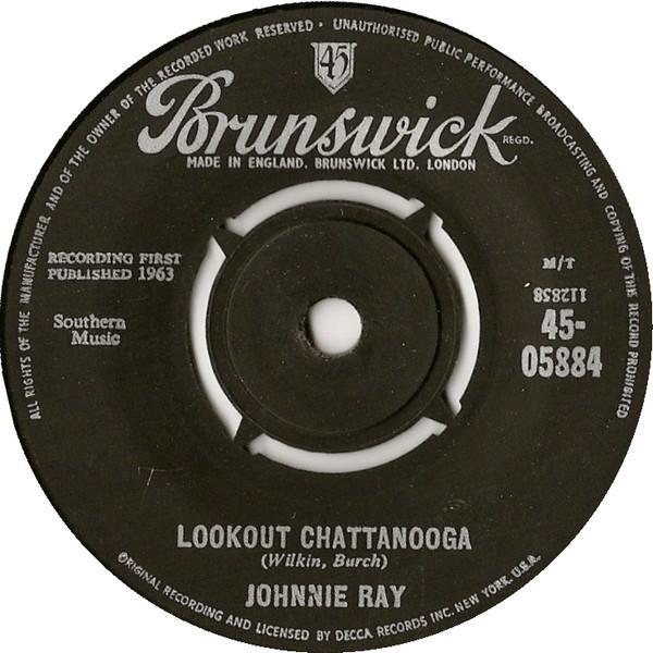 7inch Record JOHNNIE RAY Lookout Chattanooga 4505884 Brunswick 1963 UK Rock Used
7inch Record JOHNNIE RAY Lookout Chattanooga 4505884 Brunswick 1963 UK Rock Used