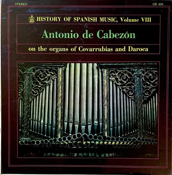 LP Record ANTONIO DE CABEZÓN, PAULINO ORTIZ - History of Spanish Music, Volume VI OR436 Musical Heritag US Classical Used
LP Record ANTONIO DE CABEZÓN, PAULINO ORTIZ - History of Spanish Music, Volume VI OR436 Musical Heritag US Classical Used