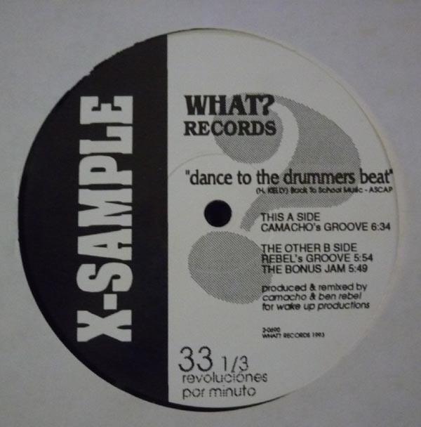 12inch Record X-SAMPLE - Dance To The Drummer s Beat 20690 WHAT 1993 US Dance & Electronica Used
12inch Record X-SAMPLE - Dance To The Drummer s Beat 20690 WHAT 1993 US Dance & Electronica Used