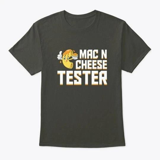 Mac Cheese Tester Cool Saying TTshirt Made in the USA Size S to 5XL S
Mac Cheese Tester Cool Saying TTshirt Made in the USA Size S to 5XL S