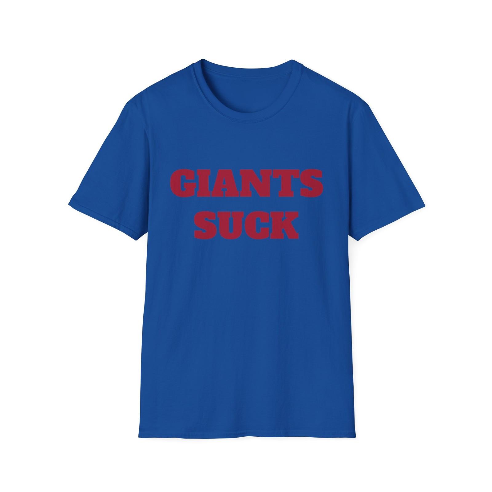 Giants Suck Football SoftStyle T-Shirt - Game Day Apparel, Gift for Sports Fans S
Giants Suck Football SoftStyle T-Shirt - Game Day Apparel, Gift for Sports Fans S